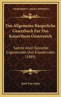 Allgemeine Burgerliche Gesetzbuch Fur Das Kaiserthum Oesterreich