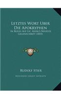 Letztes Wort Uber Die Apokryphen