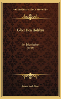 Ueber Den Holzbau