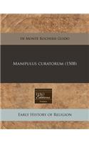 Manipulus Curatorum (1508): (Latin)