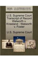 U.S. Supreme Court Transcript of Record Walworth V. Kneeland