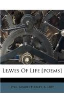 Leaves of Life [Poems]