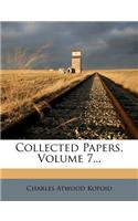 Collected Papers, Volume 7...