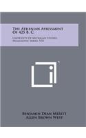 Athenian Assessment Of 425 B. C.