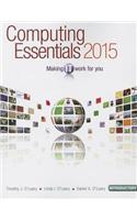 Computing Essentials 2015: Introductory