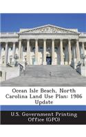 Ocean Isle Beach, North Carolina Land Use Plan: 1986 Update