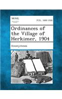 Ordinances of the Village of Herkimer, 1904