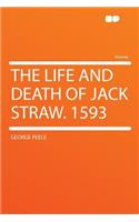 The Life and Death of Jack Straw. 1593