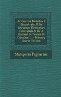 Aritmetica Metodica E Dimostrata