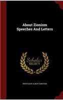 About Zionism Speeches and Letters