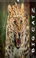 Big Catz 2018: A calendar featuring some of the worlds most beautiful and rarest big cats(Calvendo Nature)