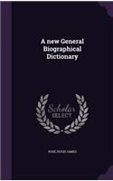 new General Biographical Dictionary