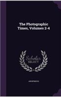 The Photographic Times, Volumes 2-4