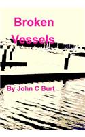 Broken Vessels