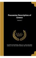 Pausanias Description of Greece; Volume 2