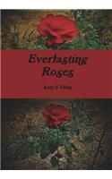 Everlasting Roses