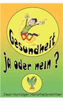Gesundheit!