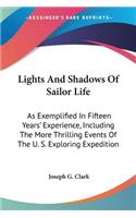 Lights And Shadows Of Sailor Life