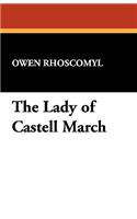 Lady of Castell March