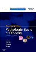 Robbins and Cotran Pathologic Basis of Disease, Professional Edition E-Book