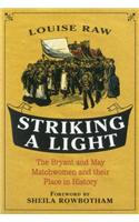Striking a Light