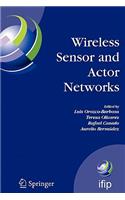 Wireless Sensor and Actor Networks