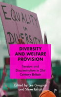 Diversity and Welfare Provision