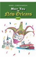Meet You in New Orleans