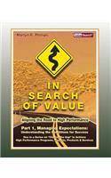 In Search of Value - Part 1, Managing Expectations