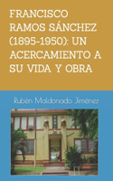 Francisco Ramos Sánchez (1895-1950)