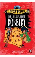 The Great Cheese Robbery, 1