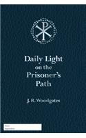 Daily Light on the Prisoner's Path