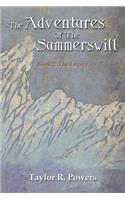 The Adventures Of The Summerswill