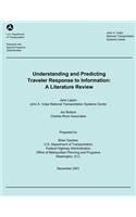 Understanding and Predicting Traveler Response to Information: A Literature Review