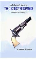 Collector's Guide to the Colt Root Sidehammer