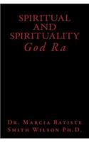 Spiritual and Spirituality