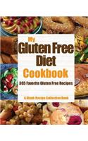 My Gluten Free Diet Cookbook