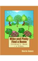 Mike and Pinky Find a Home