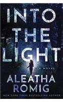 Into the Light