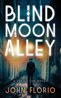 Blind Moon Alley