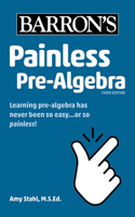 Painless Pre-Algebra