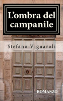 L'ombra del campanile