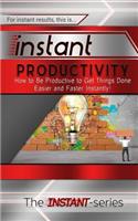 Instant Productivity