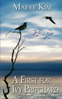 A First for Ivy Pritchard: (1 Love Stories of the Burlington Bird Club)