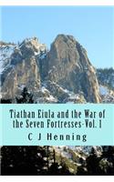 Tiathan Eiula-The Seven Fortresses