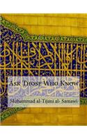 Ask Those Who Know