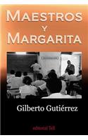 Maestros y Margarita