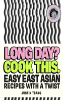 Long Day? Cook This.