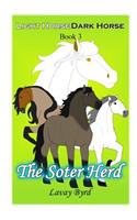 The Soter Herd (Light Horse Dark Horse - Book 3)
