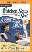 Chicken Soup for the Soul: Moms & Sons
